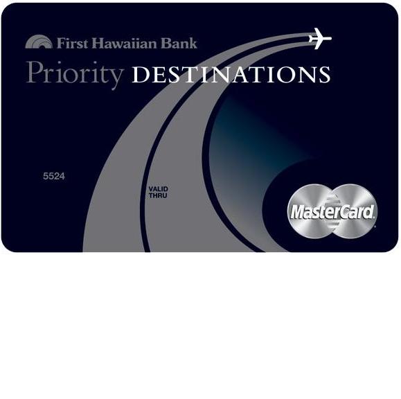 First Hawaiian Bank Priority Destinations World Elite MasterCard